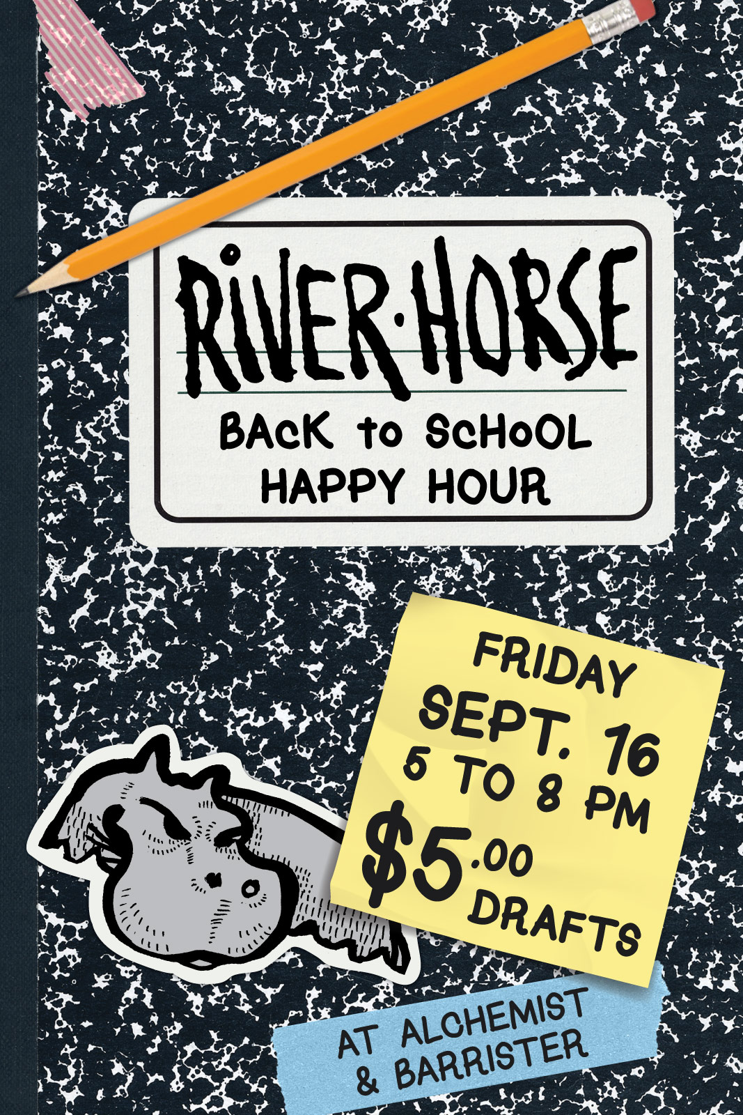 alchemist-and-barrister_river-horse-back-to-school-happy-hour-posters_08-19-16